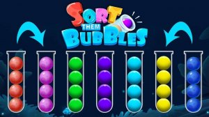 Sort Them Bubbles - Color Puzzle Game